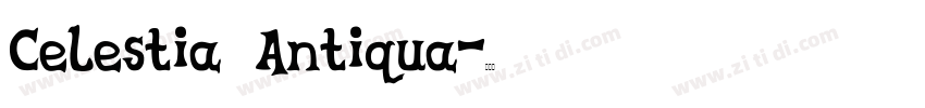 Celestia Antiqua字体转换